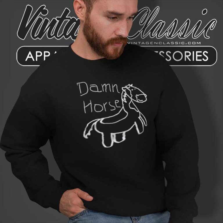 Horse Video Twitter Shirt Damn Horse Sweatshirt Horse Video Twitter Shirt Damn Horse Sweatshirt