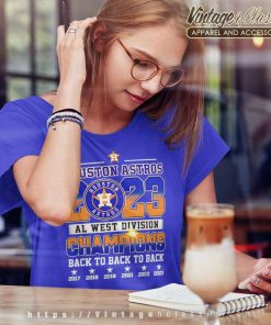 Houston Astros Al West Division Champions Back To Back To Back 2017 2023 Women TShirt