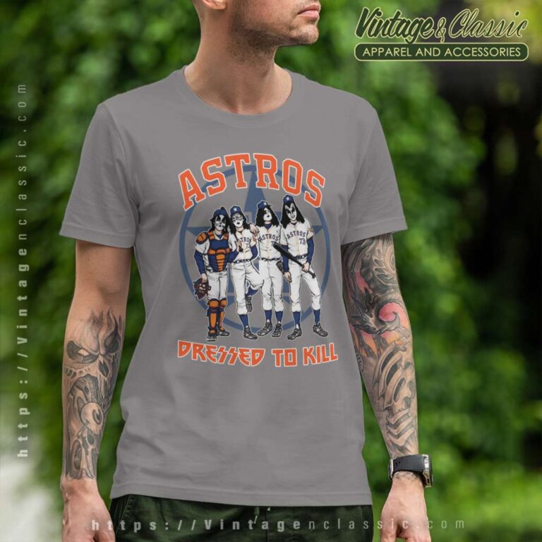 Houston Astros Dressed To Kill T Shirt Houston Astros Dressed To Kill T Shirt
