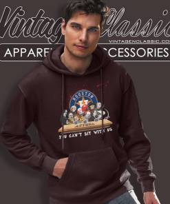 Houston Astros Horror Movies You Cant Sit With Us Halloween Hoodie