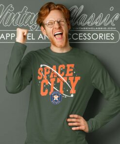 Houston Astros Space City Shirt 6 Houston Astros Space City Long Sleeve Tee