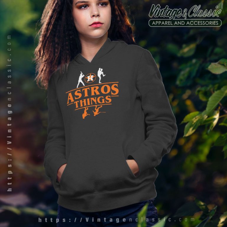 Houston Astros Things Baseball Hoodie Houston Astros Things Baseball Hoodie