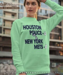 Houston Police 4 New York Mets 0 World Series Sweatshirt