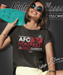 Houston Texans AFC South Division Champions 2023 Shirt 6 Houston Texans Afc South Division Champions 2023 Women T Shirt