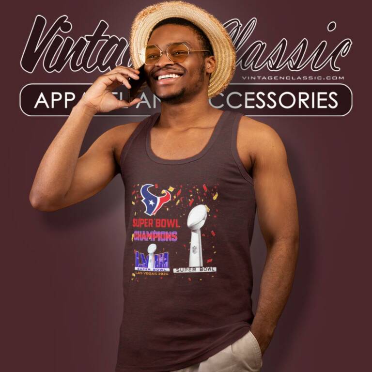 Houston Texans Shirt Super Bowl Champions Lviii Las Vegas 2024 Tank Top Racerback Houston Texans Shirt Super Bowl Champions Lviii Las Vegas 2024 Tank Top Racerback