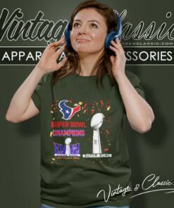 Houston Texans Shirt Super Bowl Champions Lviii Las Vegas 2024 6 Houston Texans Shirt Super Bowl Champions Lviii Las Vegas 2024 Women T Shirt