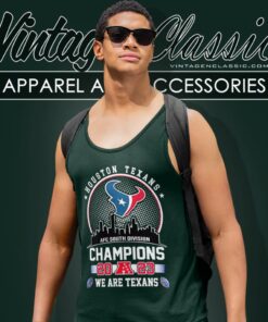 Houston Texans Skyline AFC South Division Champions 2023 We Are Texans Shirt 4 Houston Texans Skyline Afc South Division Champions 2023 We Are Texans Tank Top Racerback