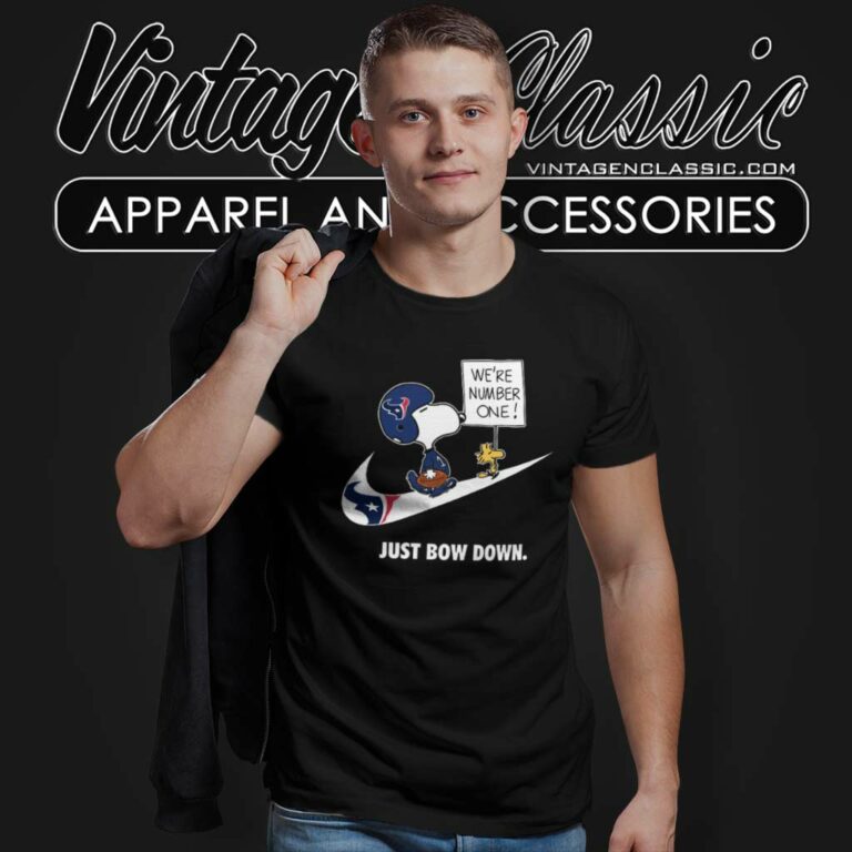 Houston Texans Snoopy Are Number One Shirt Nike Just Bow Down T Shirt Houston Texans Snoopy Are Number One Shirt Nike Just Bow Down T Shirt