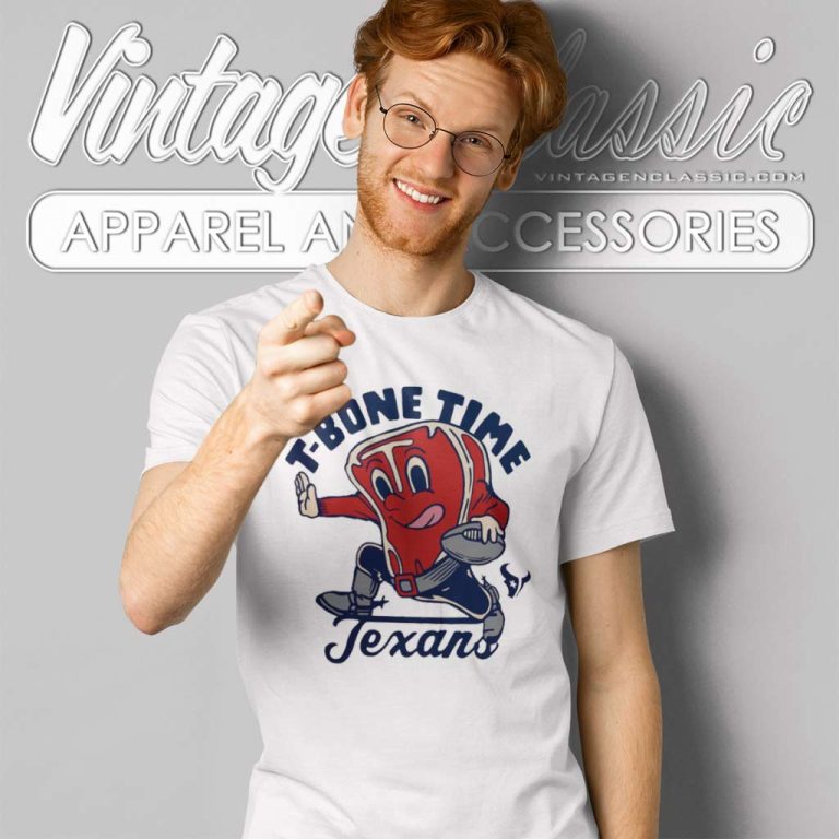 Houston Texans Tbone Time Texans T Shirt Houston Texans Tbone Time Texans T Shirt