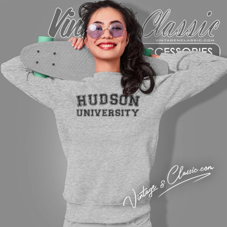 Hudson University Sweatshirt Hudson University Sweatshirt