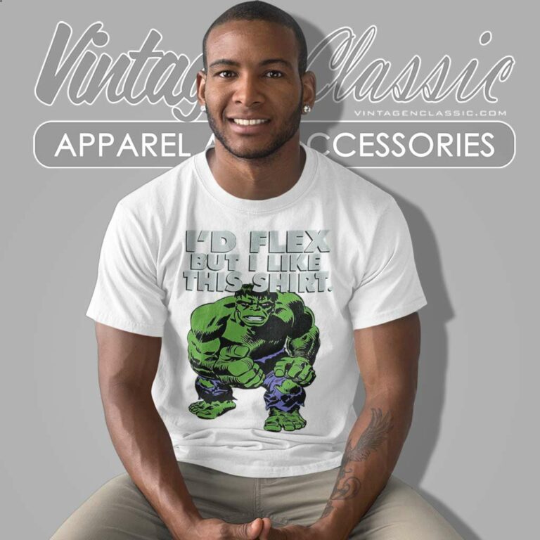 Hulk Marvel Id Flex But I Like This T Shirt Hulk Marvel Id Flex But I Like This T Shirt