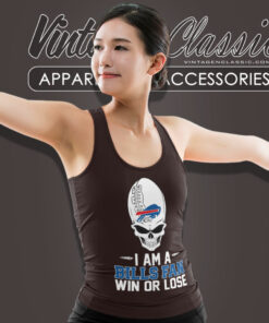 I Am A Buffalo Bills Win Or Lose Tank Top Racerback