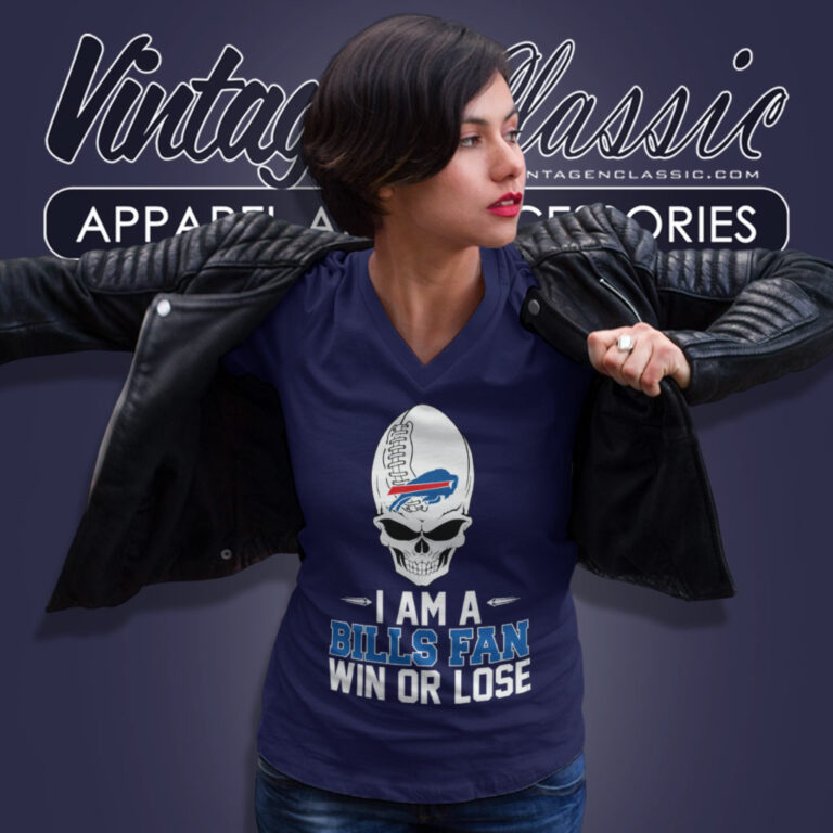 I Am A Buffalo Bills Win Or Lose V Neck TShirt I Am A Buffalo Bills Win Or Lose V Neck TShirt