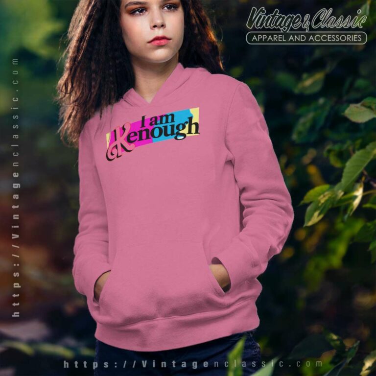 I Am Kenough Barbie Movie Hoodie I Am Kenough Barbie Movie Hoodie