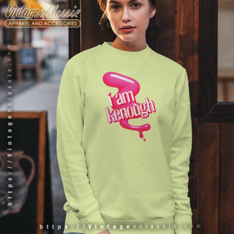 I Am Kenough Barbie Movie Quotes Sweatshirt I Am Kenough Barbie Movie Quotes Sweatshirt