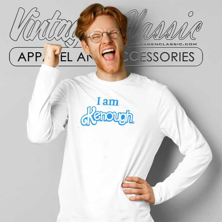 I Am Kenough Shirt Barbie Long Sleeve Tee I Am Kenough Shirt Barbie Long Sleeve Tee