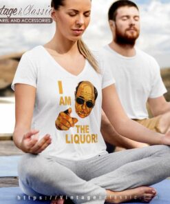 I Am The Liquor Jim Lahey Version Shirt 5 I Am The Liquor Jim Lahey Version V Neck TShirt