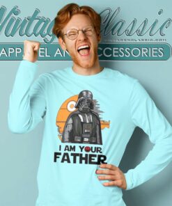 I Am Your Father Shirt Darth Vader Star War Family Long Sleeve Tee