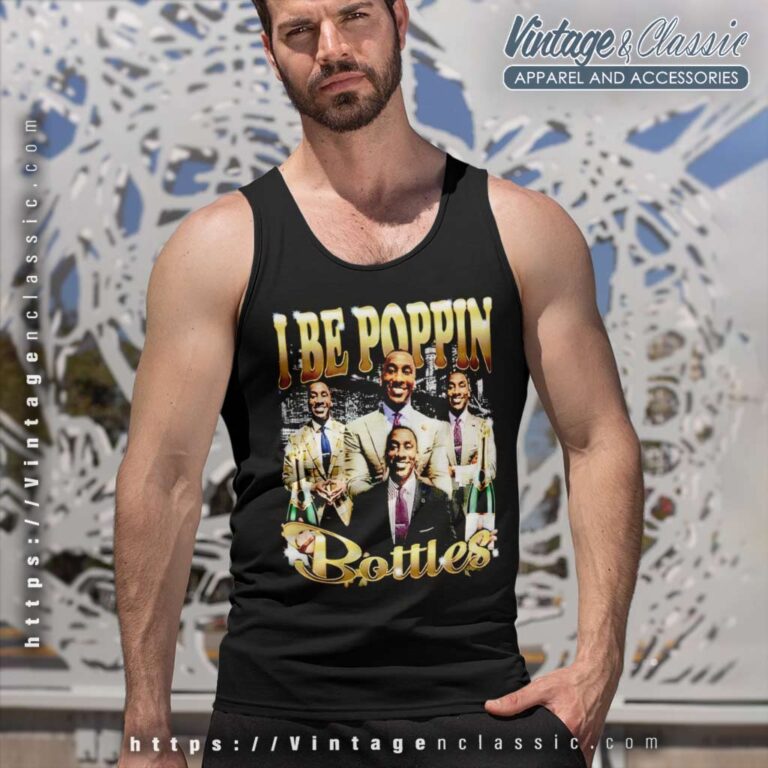 I Be Poppin Bottles Shannon Sharpe Tank Top Racerback I Be Poppin Bottles Shannon Sharpe Tank Top Racerback
