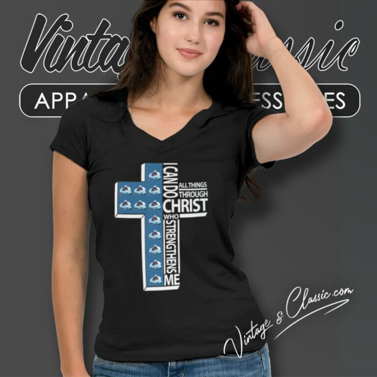 I Can Do All Things Through Christ Colorado Avalanche V Neck TShirt I Can Do All Things Through Christ Colorado Avalanche V Neck TShirt