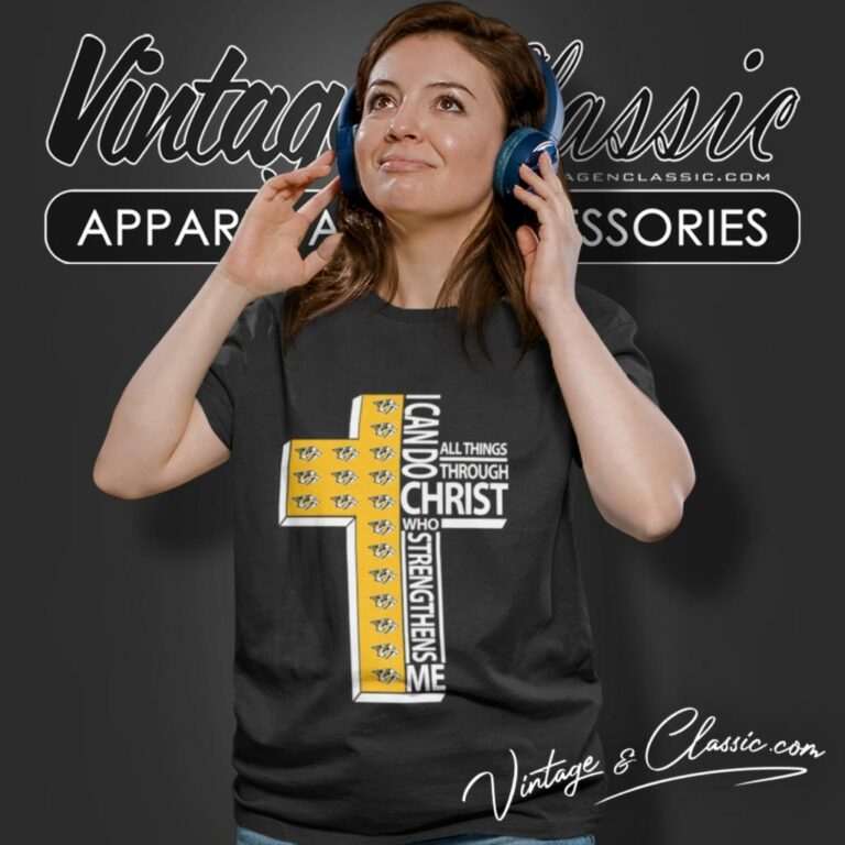 I Can Do All Things Through Christ Nashville Predators Women T Shirt I Can Do All Things Through Christ Nashville Predators Women T Shirt
