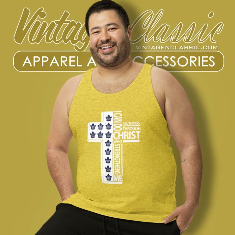 I Can Do All Things Through Christ Toronto Maple Leafs Tank Top Racerback I Can Do All Things Through Christ Toronto Maple Leafs Tank Top Racerback