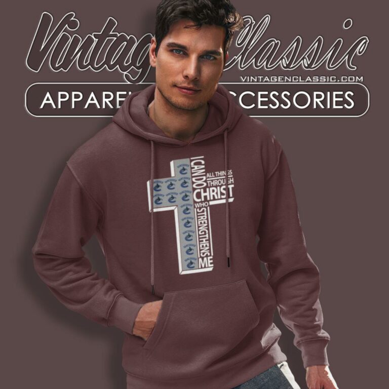 I Can Do All Things Through Christ Vancouver Canucks Hoodie I Can Do All Things Through Christ Vancouver Canucks Hoodie