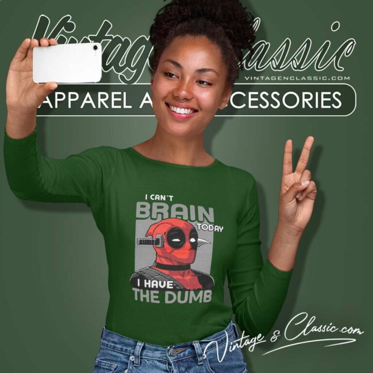 I Cant Brain Today Deadpool Long Sleeve Tee I Cant Brain Today Deadpool Long Sleeve Tee