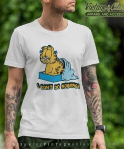 I Dont Do Mornings Garfield T Shirt