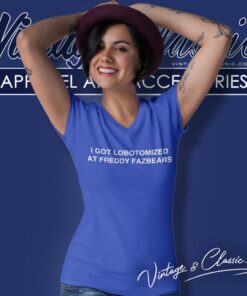 I Got Lobotomized At Freddy Fazbears Shirt 5 I Got Lobotomized At Freddy Fazbears V Neck TShirt