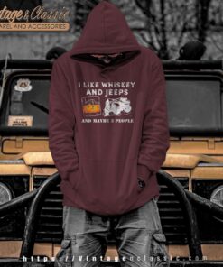I Like Whiskey And Jeeps Hoodie