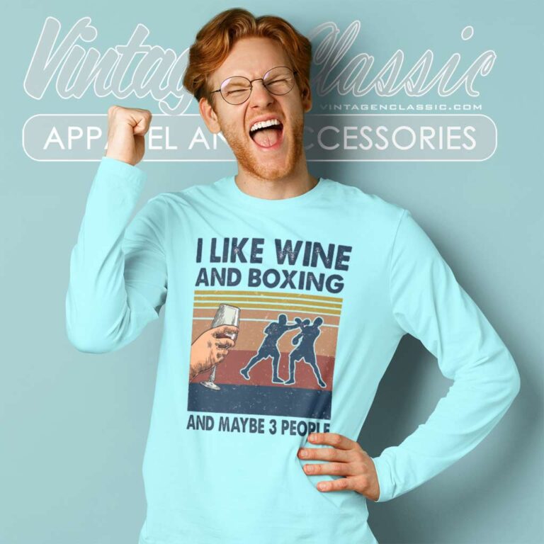 I Like Wine And Jiu Jitsu Maybe 3 People Long Sleeve Tee I Like Wine And Jiu Jitsu Maybe 3 People Long Sleeve Tee