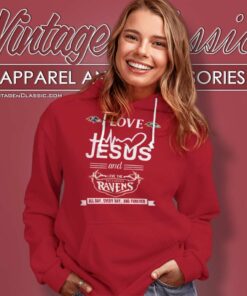 I Love Jesus And Love The Baltimore Ravens Shirt All Day Every Day Hoodie