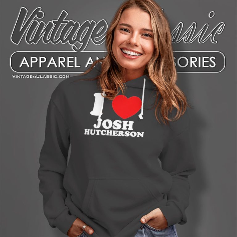 I Love Josh Hutcherson Hoodie I Love Josh Hutcherson Hoodie