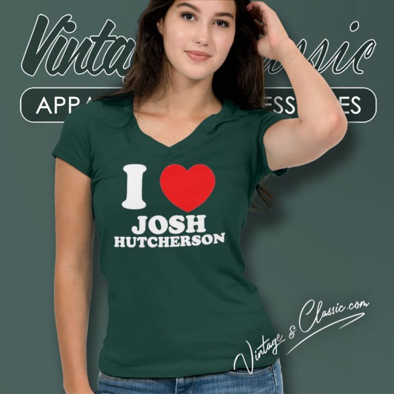 I Love Josh Hutcherson V Neck TShirt I Love Josh Hutcherson V Neck TShirt