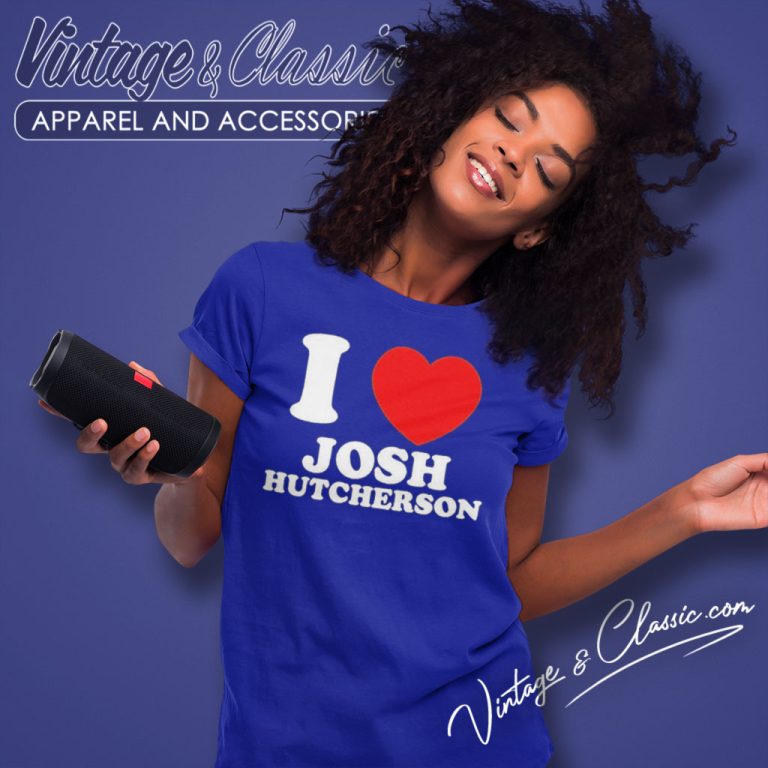 I Love Josh Hutcherson Women T Shirt I Love Josh Hutcherson Women T Shirt