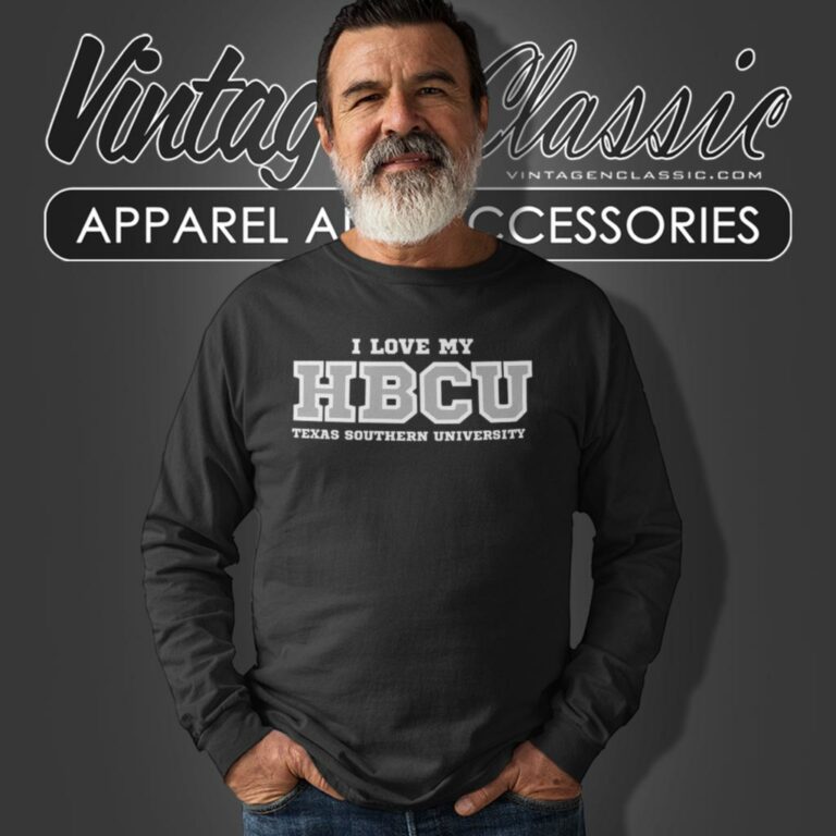 I Love My Hbcu Shirt Texas Southern University Long Sleeve Tee I Love My Hbcu Shirt Texas Southern University Long Sleeve Tee