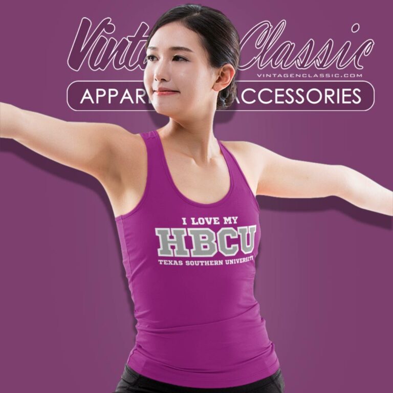 I Love My Hbcu Shirt Texas Southern University Tank Top Racerback I Love My Hbcu Shirt Texas Southern University Tank Top Racerback