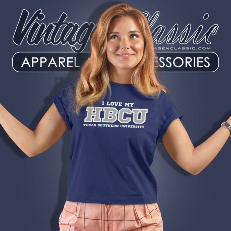 I Love My Hbcu Shirt Texas Southern University Women T Shirt I Love My Hbcu Shirt Texas Southern University Women T Shirt