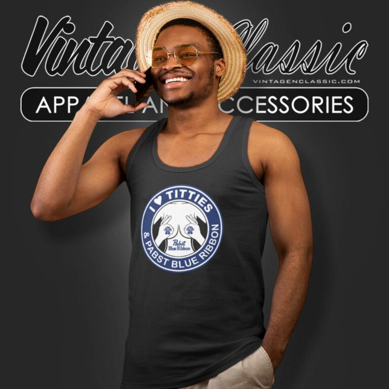 I Love Titties And Pabst Blue Ribbon Tank Top Racerback I Love Titties And Pabst Blue Ribbon Tank Top Racerback