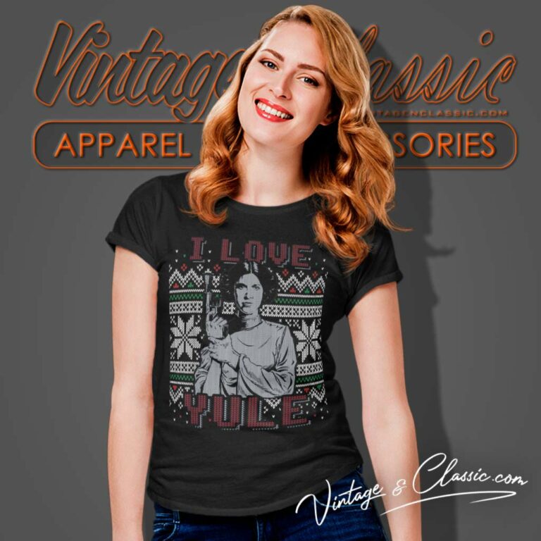 I Love Yule Leia Shirt Yule Christmas Star Wars Humor Women TShirt I Love Yule Leia Shirt Yule Christmas Star Wars Humor Women TShirt