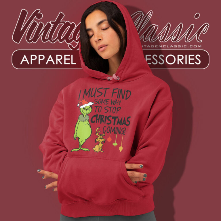 I Must Find Grinch Christmas Hoodie I Must Find Grinch Christmas Hoodie