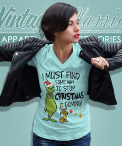 I Must Find Grinch Christmas V Neck TShirt