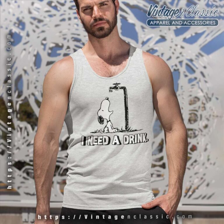 I Need A Drink Snoopy Tank Top Racerback I Need A Drink Snoopy Tank Top Racerback