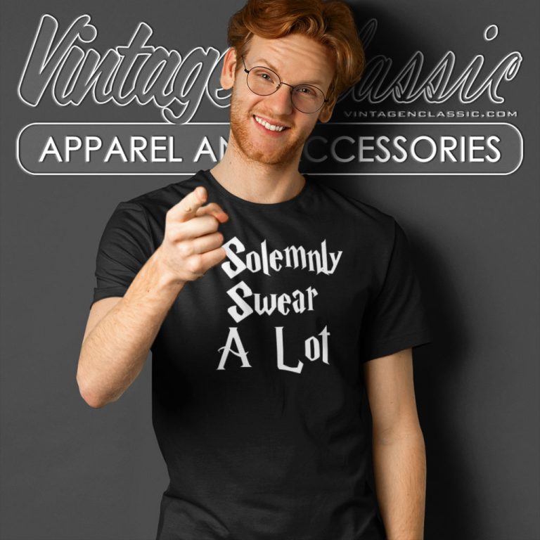 I Solemnly Swear A Lot Harry Potter T Shirt I Solemnly Swear A Lot Harry Potter T Shirt