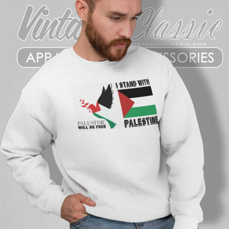 I Stand With Palestine Political Palestine Sweatshirt I Stand With Palestine Political Palestine Sweatshirt