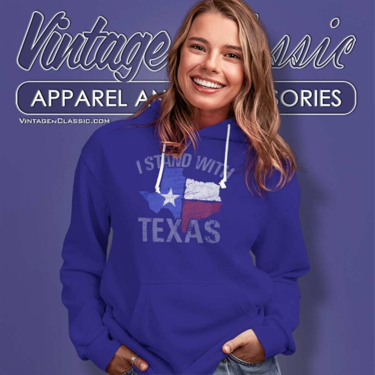 I Stand With Texas Shirt Texas Strong Hoodie I Stand With Texas Shirt Texas Strong Hoodie