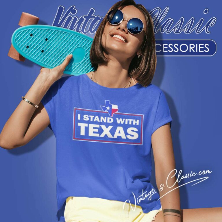 I Stand With Texas Women TShirt I Stand With Texas Women TShirt