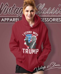 I Stand With Trump 2024 Hoodie