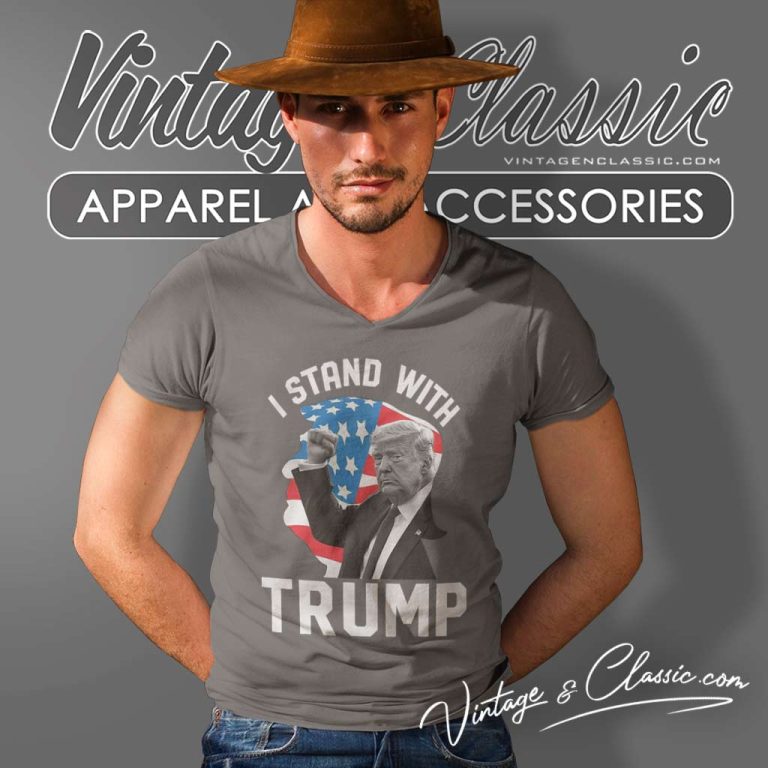 I Stand With Trump 2024 V Neck TShirt I Stand With Trump 2024 V Neck TShirt